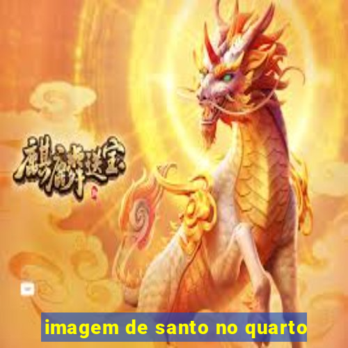 imagem de santo no quarto