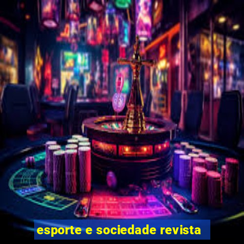 esporte e sociedade revista