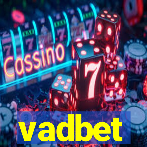 vadbet