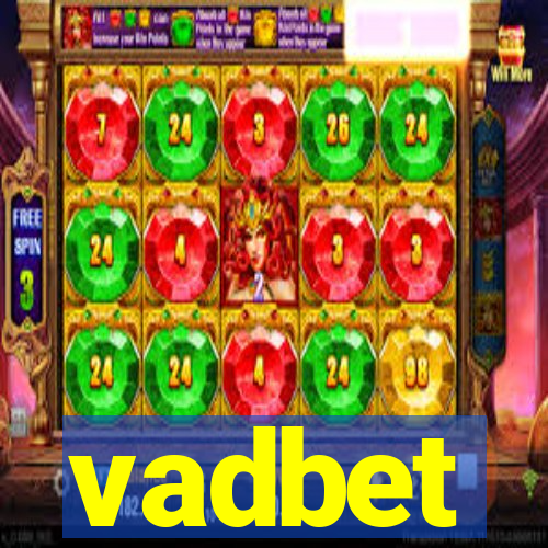 vadbet