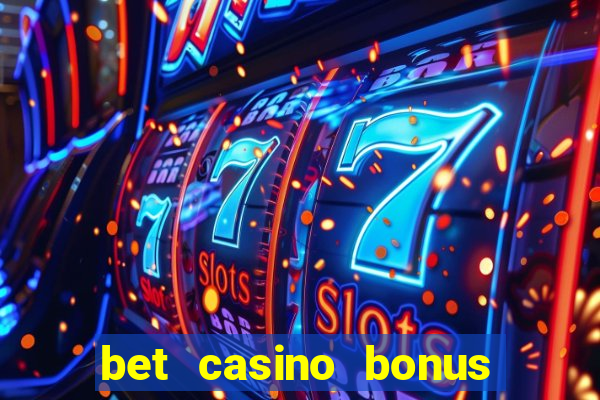 bet casino bonus de cadastro