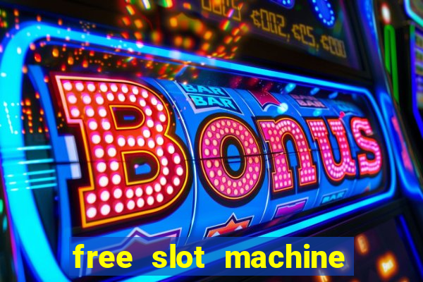 free slot machine on line