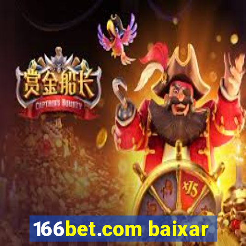 166bet.com baixar