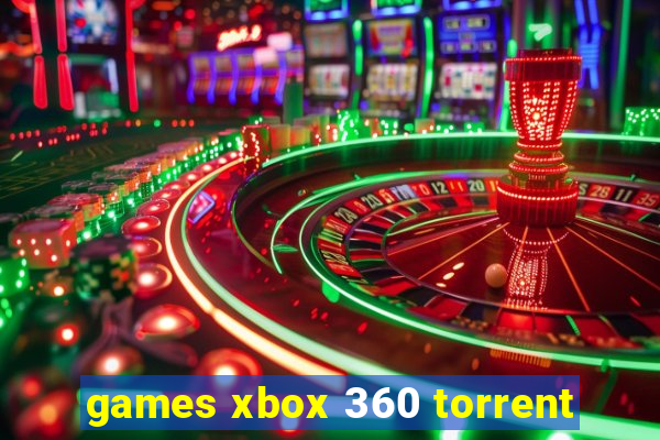 games xbox 360 torrent