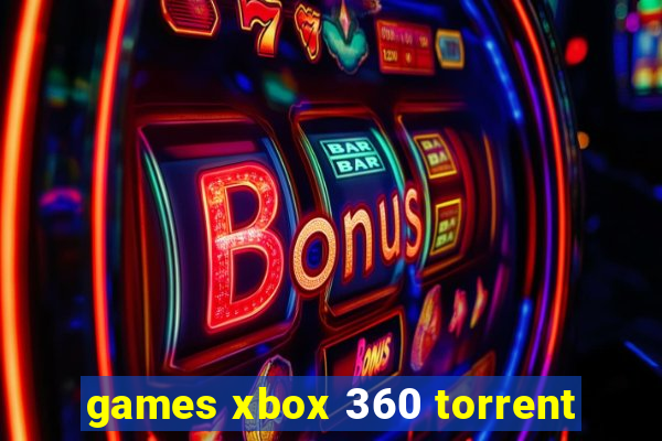 games xbox 360 torrent