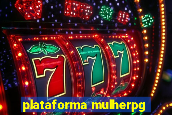 plataforma mulherpg