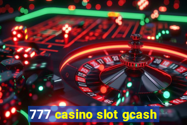 777 casino slot gcash