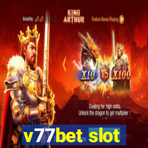 v77bet slot