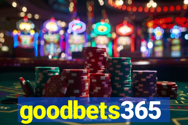 goodbets365