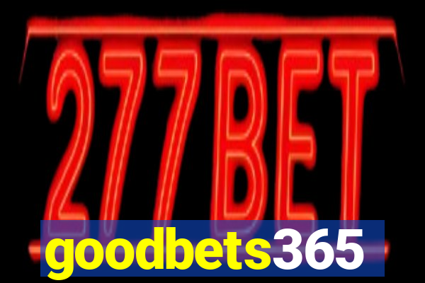 goodbets365