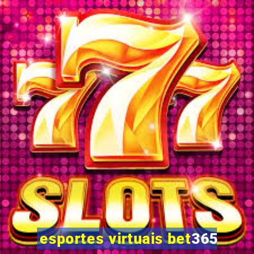 esportes virtuais bet365