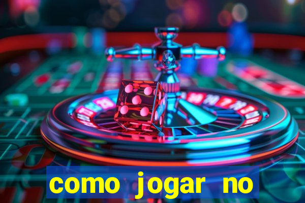 como jogar no cassino betano