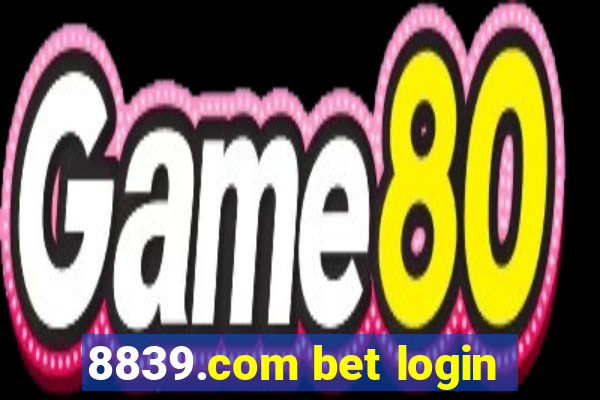 8839.com bet login