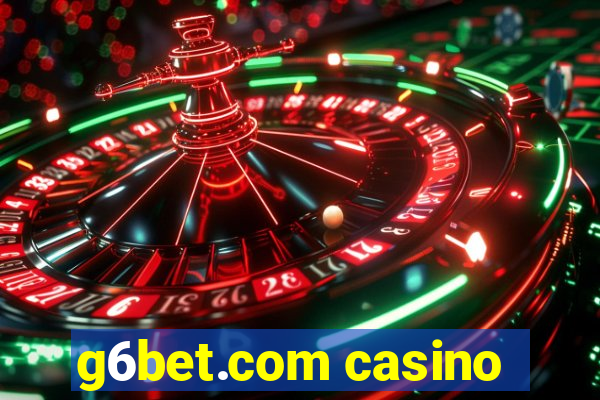 g6bet.com casino