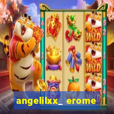 angelilxx_ erome