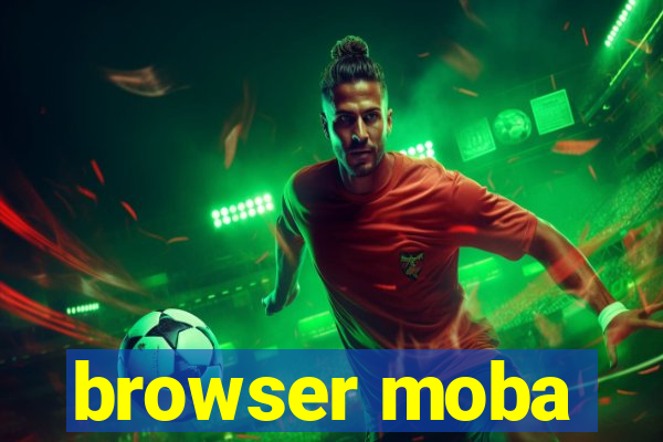 browser moba