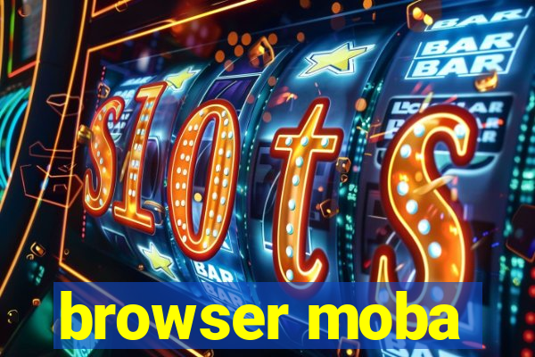 browser moba