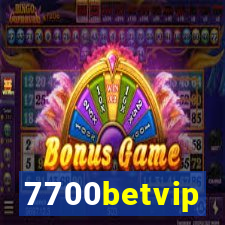 7700betvip