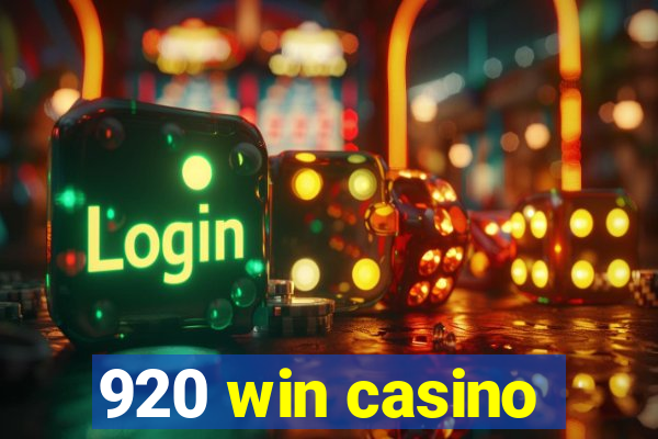 920 win casino