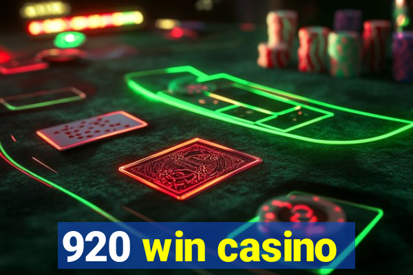 920 win casino