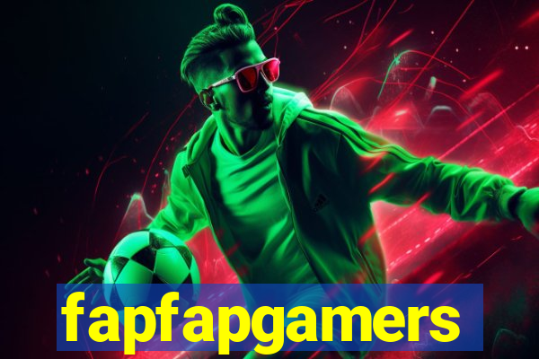 fapfapgamers