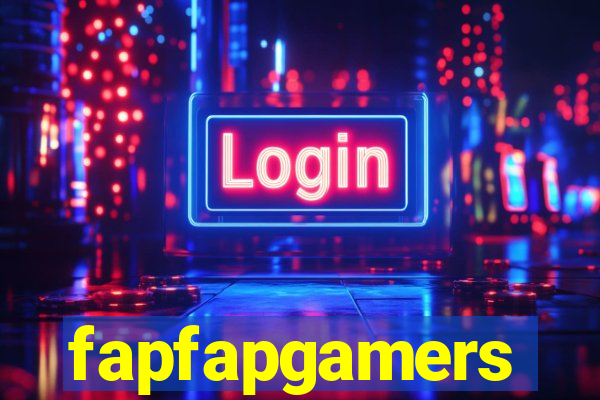 fapfapgamers