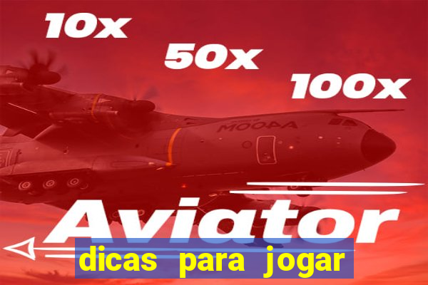 dicas para jogar no aviator