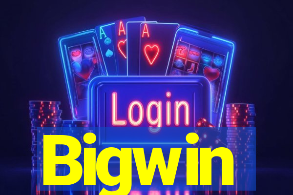 Bigwin