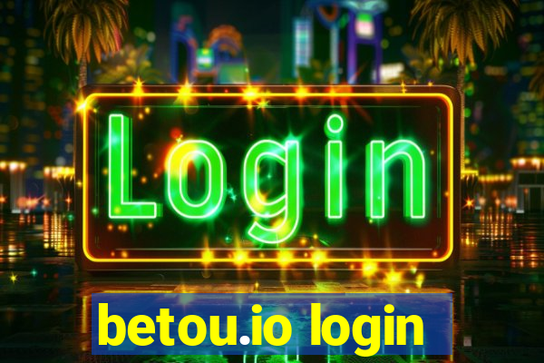 betou.io login