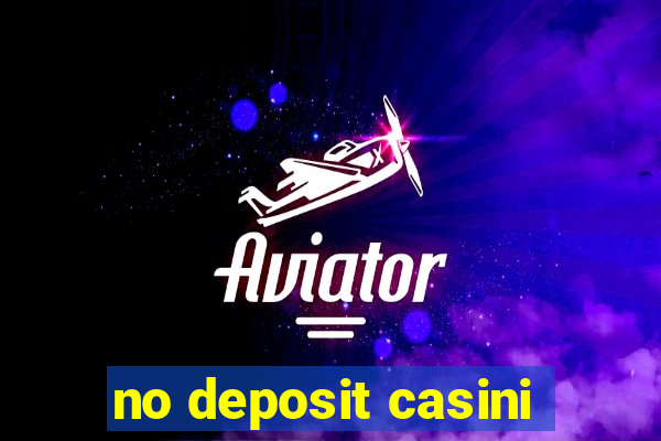 no deposit casini