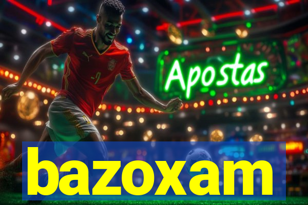 bazoxam