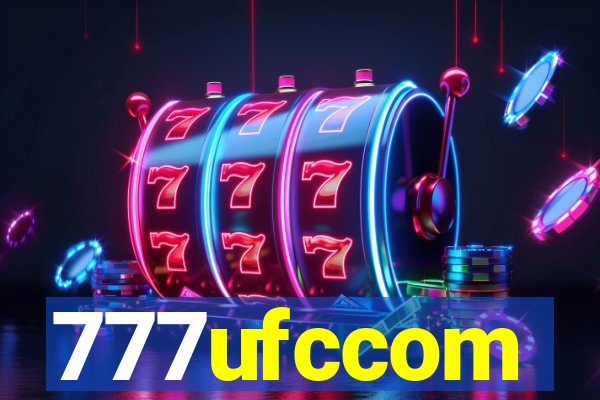 777ufccom