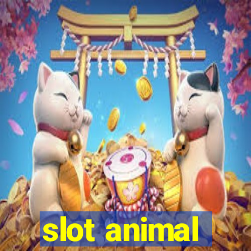 slot animal