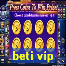 beti vip