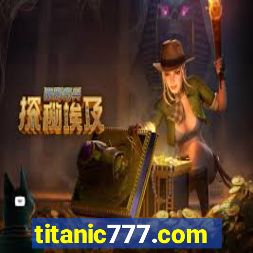 titanic777.com