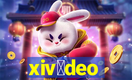 xiv铆deo