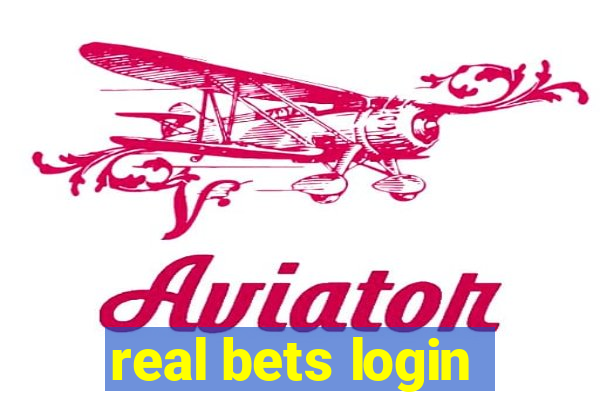 real bets login