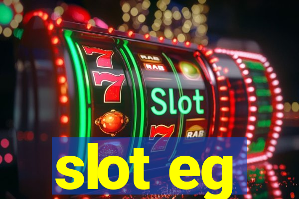 slot eg