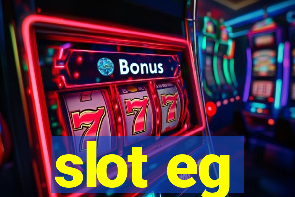 slot eg