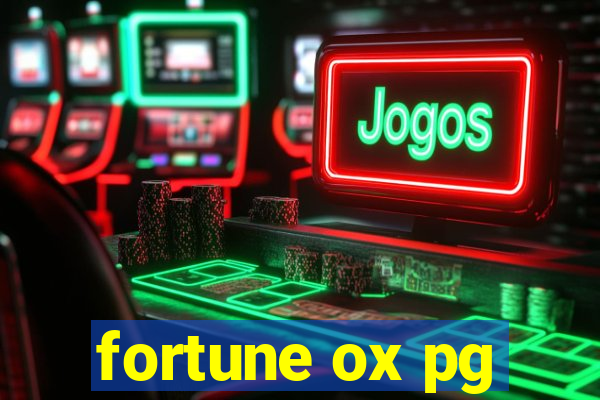 fortune ox pg