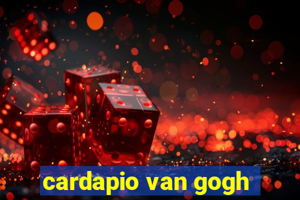 cardapio van gogh