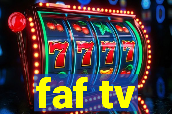 faf tv