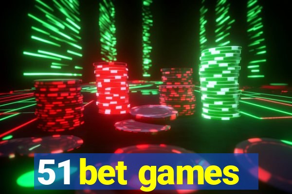 51 bet games