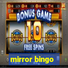 mirror bingo