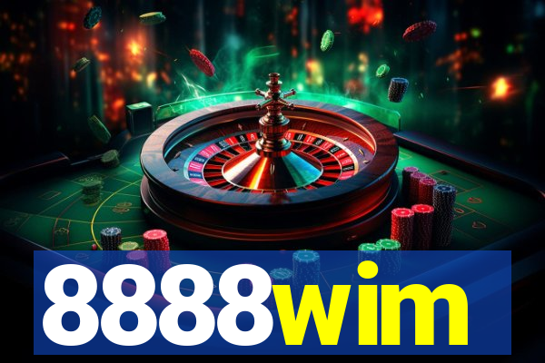 8888wim