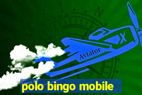 polo bingo mobile