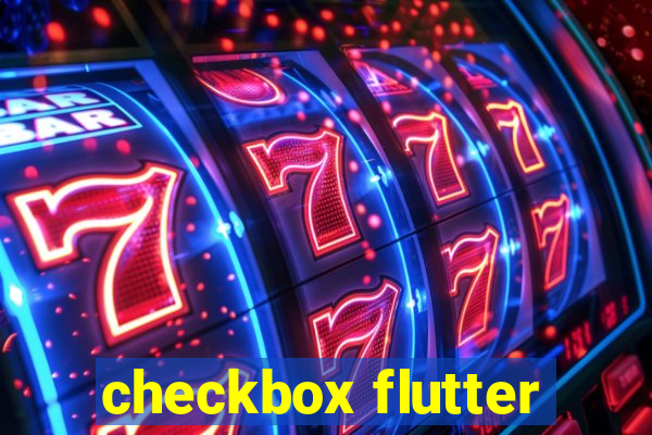 checkbox flutter