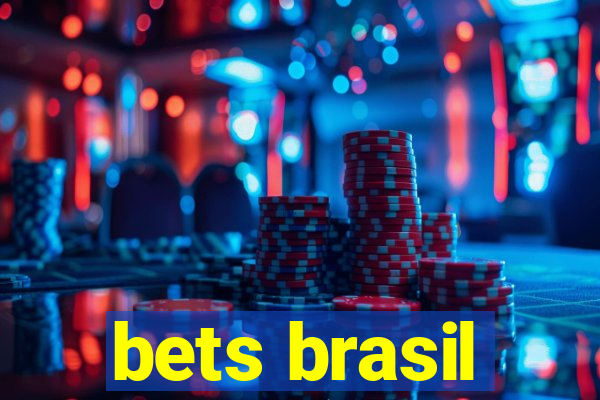 bets brasil