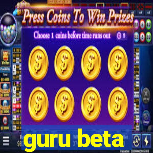 guru beta