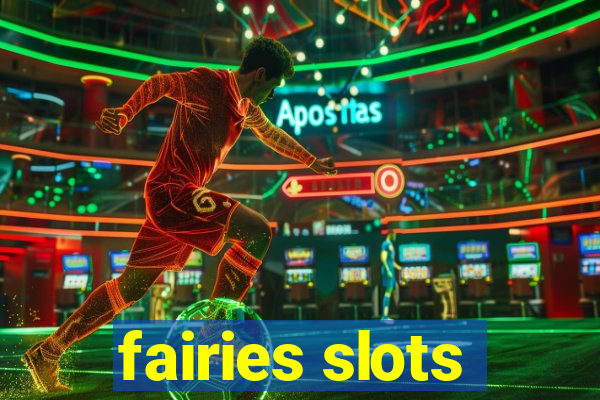 fairies slots